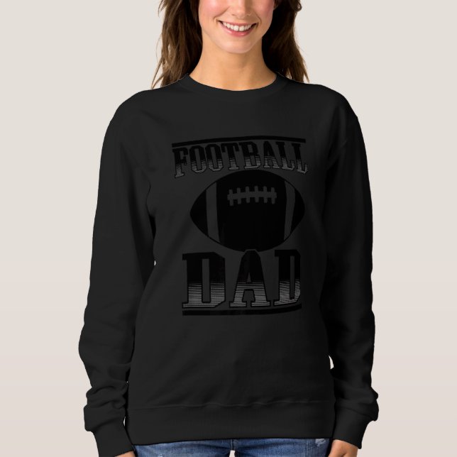 Mens Football Dad   Sweatshirt (Front)