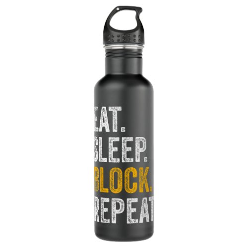 Mens Football Offensive Lineman Gifts Eat Sleep Bl Stainless Steel Water Bottle