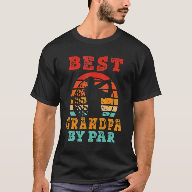 Mens  For Fathers Day  Best Grandpa By Par Golfing T-Shirt (Front)