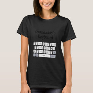 Mens  For Fathers Day Grandaddy's Keyboard Family T-Shirt