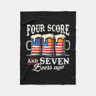 Mens four score and 7 beers ago 4th of july fleece blanket