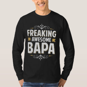 Mens Freaking Awesome Bapa For Dad Grandpa On Fath T-Shirt
