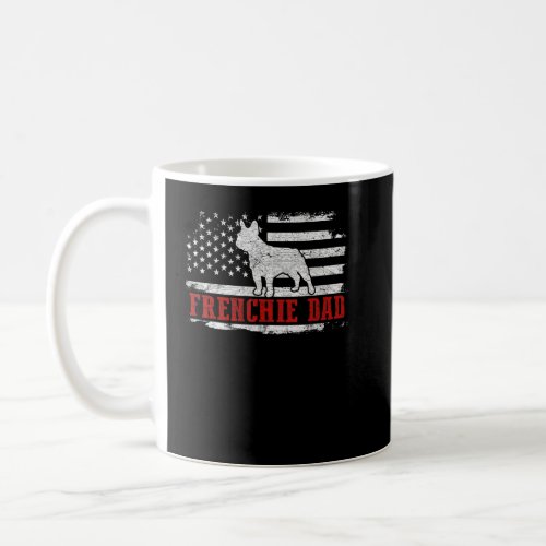 Mens Frenchie Dad Distressed American Flag Patriot Coffee Mug