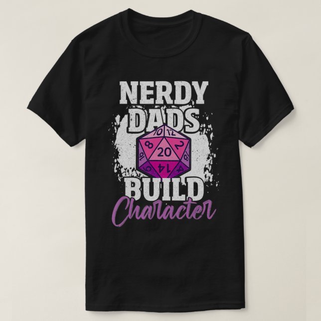 Mens Fun Role Playing Game Dad Quote Nerdy Dads Bu T-Shirt (Design Front)