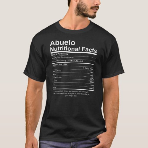 Mens Funny Abuelo Grandfather Nutrition Fact T_Shirt