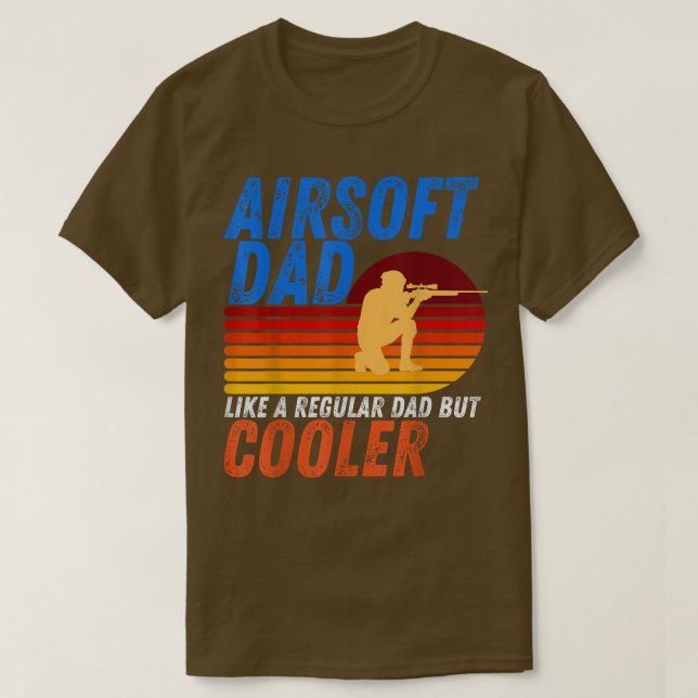 Mens Funny Airsoft Dad Like A Regular Dad But Cool T-Shirt (Design Front)