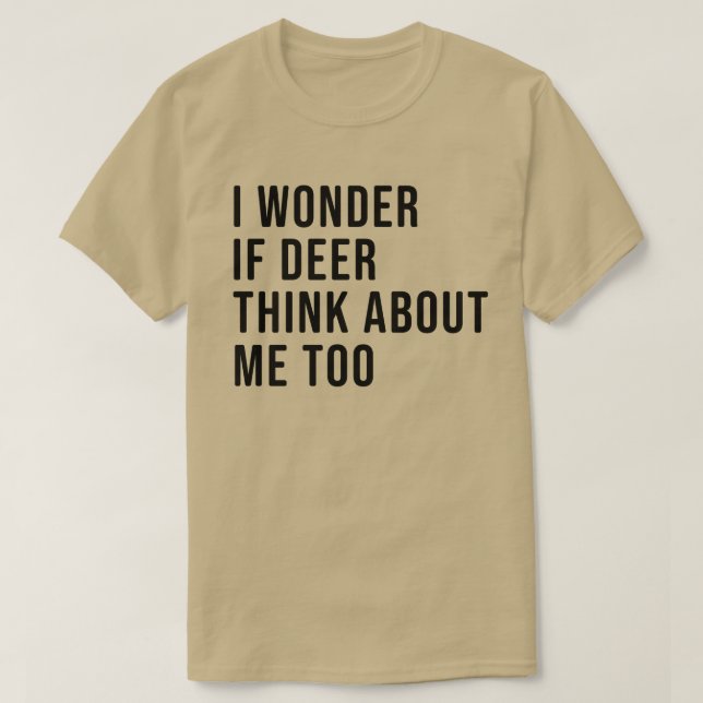 Men's Funny and Hilarious Deer Hunting Shirt (Design Front)