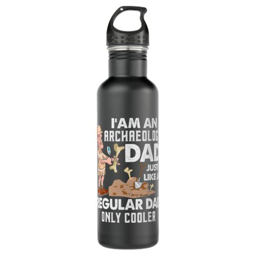 Mens Funny Archaeology Dad Archaeologist Fathers D Stainless Steel Water Bottle