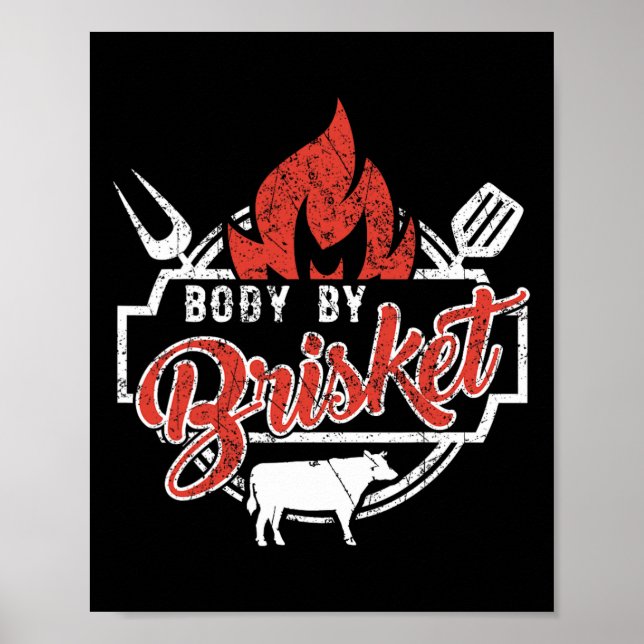 Mens Funny Bbq Body By Brisket Grilling Or Smoking Poster (Front)