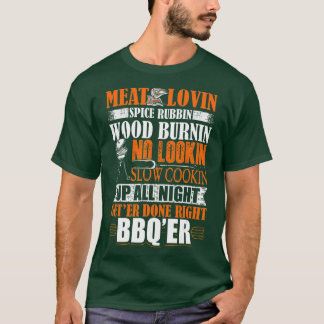 Mens Funny BBQ Design Barbecue Adult Humor Meat Lo T-Shirt