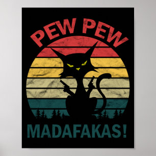 Mens Funny Black Crazy Kitty Cat - Pew Pew Poster