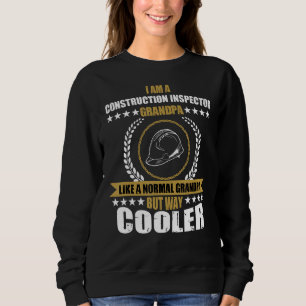 Mens Funny Construction Inspector Grandpa Saying F Sweatshirt