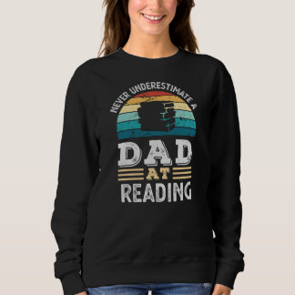 Mens Funny Dad at Reading Fathers Day Mens  Sweatshirt