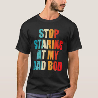 Mens Funny Dad Bod Fathers Figure T Men For Father T-Shirt