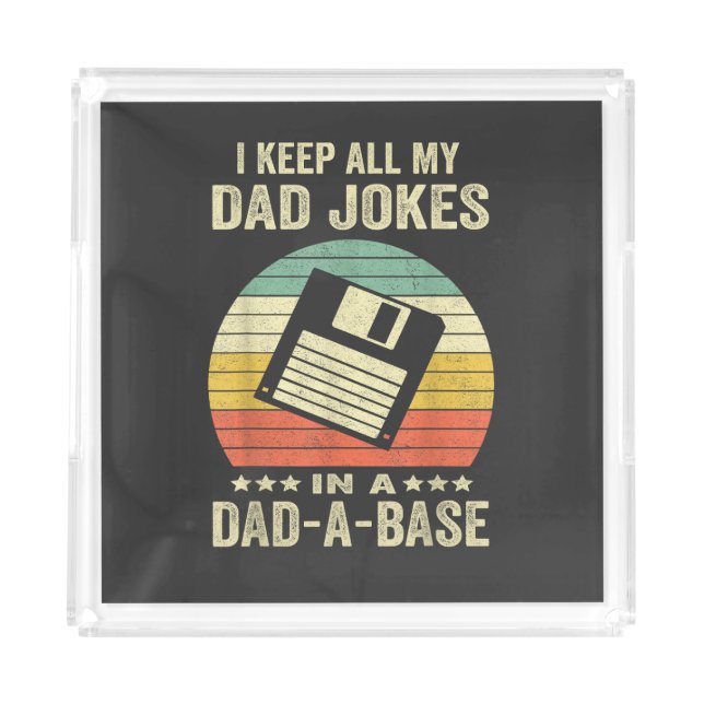 Mens Funny dad Jokes in dad-a-Base Acrylic Tray (Front)