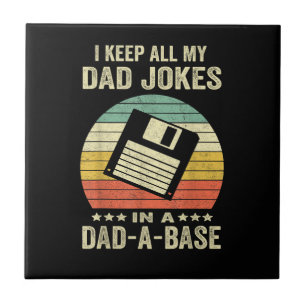 Mens Funny dad Jokes in dad-a-Base Ceramic Tile