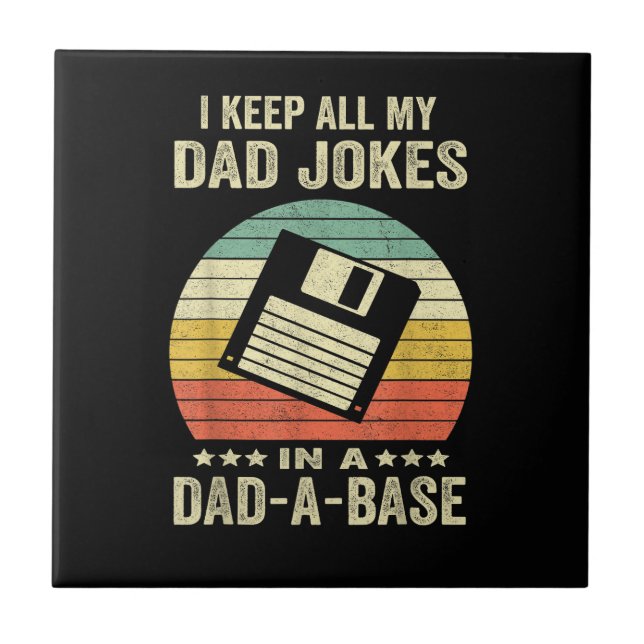 Mens Funny dad Jokes in dad-a-Base Ceramic Tile (Front)