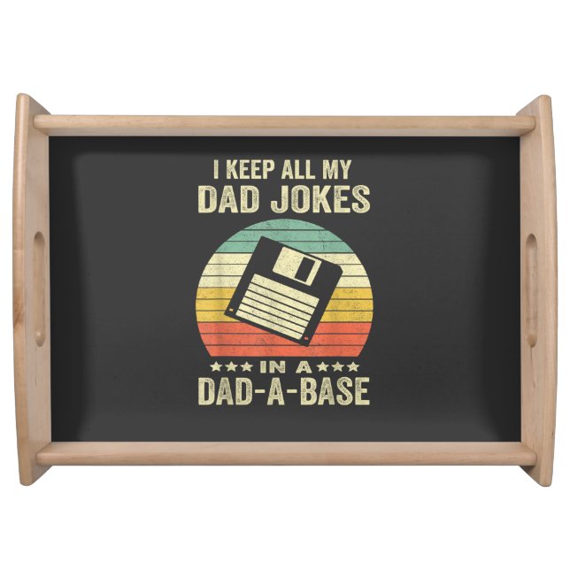 Mens Funny dad Jokes in dad-a-Base Serving Tray (Front)