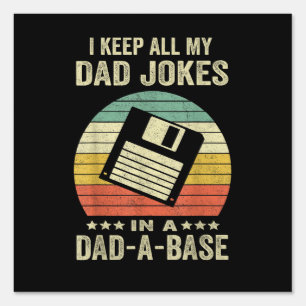 Mens Funny dad Jokes in dad-a-Base Sign
