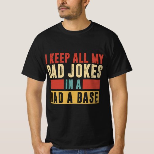 Mens Funny dad jokes in dad_a_base vintage T_Shirt