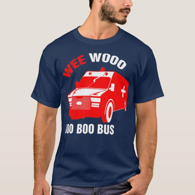 Mens Funny EMT Wee Woo Boo Boo Bus Emergency T-Shirt (Front)