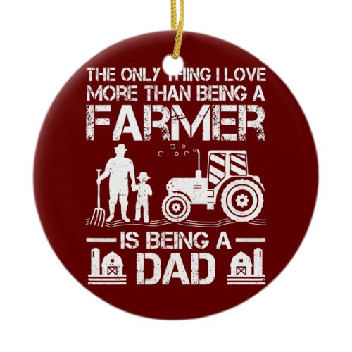 Mens Funny Farming Tractor Retro Farmer Dad Ceramic Ornament