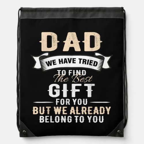 Mens Funny Fathers Day Dad Best Gift from Drawstring Bag