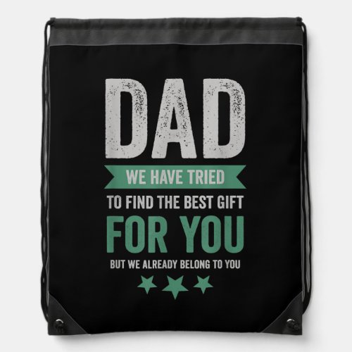 Mens Funny Fathers Day Dad we have tried to find Drawstring Bag