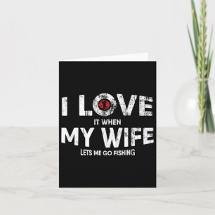 Mens Funny Fishing Quote For Fisherman And Dads Card