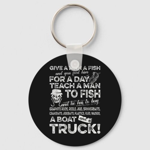 Mens Funny Fishing Shirts For Men Give A Man A Fis Keychain