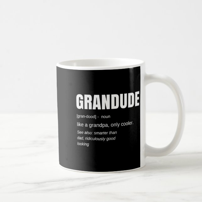 Mens Funny Grandude Cool Grandpa Novelty  Coffee Mug (Right)