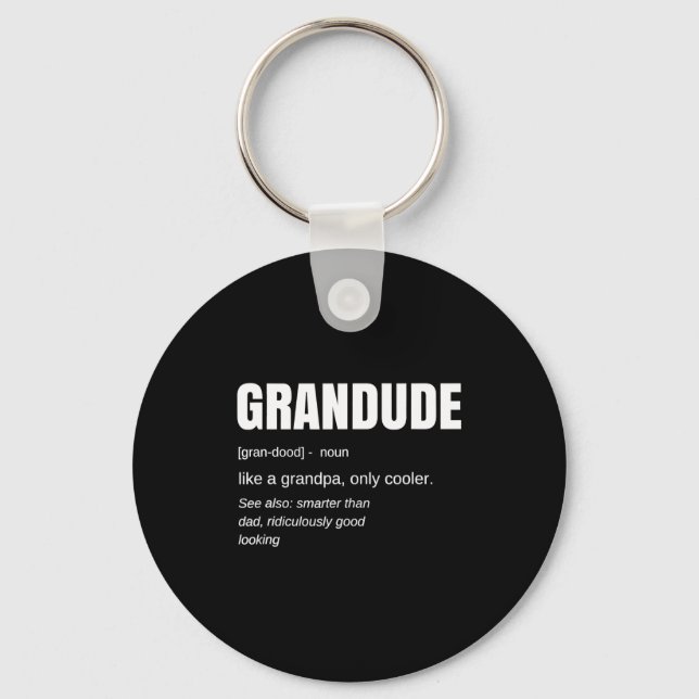 Mens Funny Grandude Cool Grandpa Novelty  Keychain (Front)