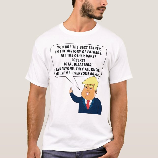 Mens Funny Great Dad Donald Saying Trump Father's T-Shirt (Front)
