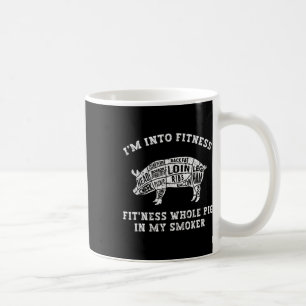 Mens Funny Im Into Fitness Bbq Smoker Barbercue Sm Coffee Mug