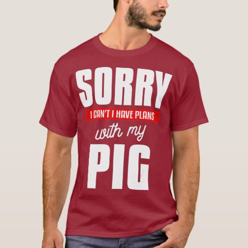 Mens Funny Livestock Farming Pig Quote For A T_Shirt