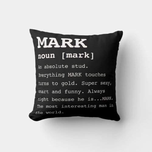 Mens Funny Mark Gifts for Personalized Name Throw Pillow