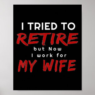Mens Funny Mens Retirement T Shirt Gift Tee Quotes Poster