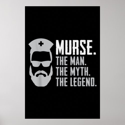 Mens Funny Murse Poster