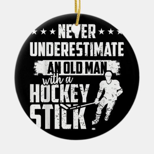Mens Funny Old Man With Hockey Stick  Ceramic Ornament