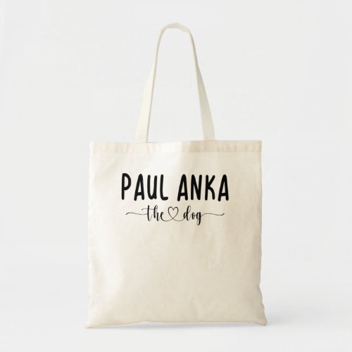 Mens Funny Paul Anka The Dog On Picture Vintage Re Tote Bag