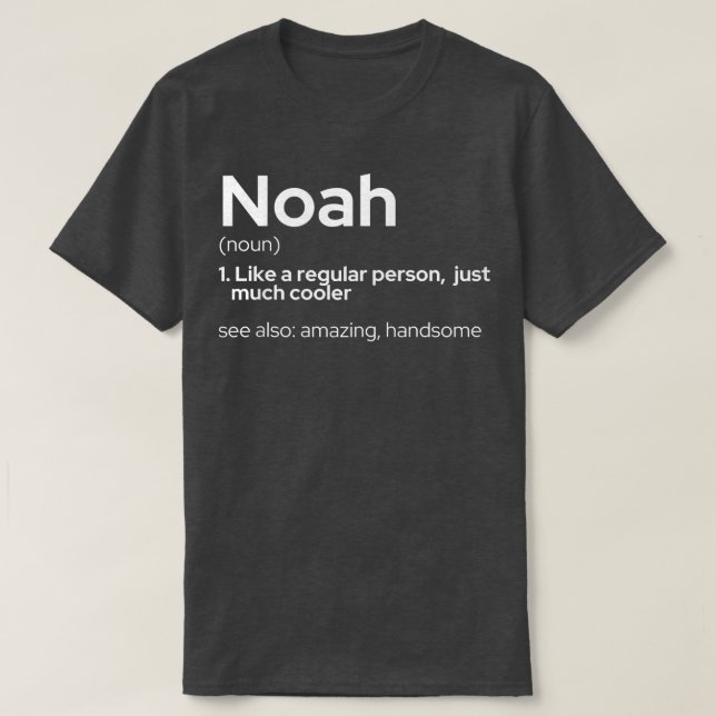 Mens Funny Personalized First Name Noah  T-Shirt (Design Front)