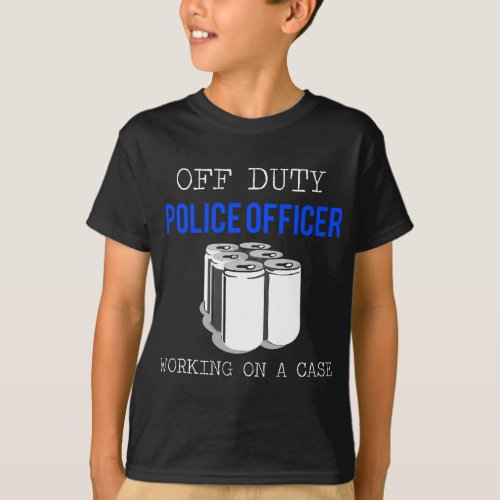 Mens Funny Police Officer Gift _ Off Duty Cop Gift T_Shirt