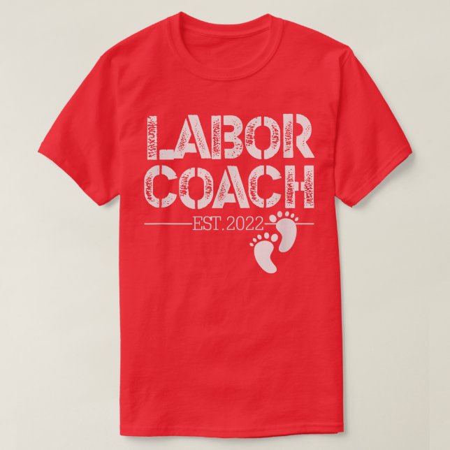 Mens Funny Pregnancy Announcement Quote Labor Coac T-Shirt (Design Front)