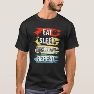 Mens Funny Quote Vintage Eat Sleep Pickleball Repe T-Shirt