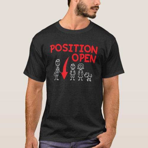 Mens Funny Single Dad  Family Position Open T_Shirt