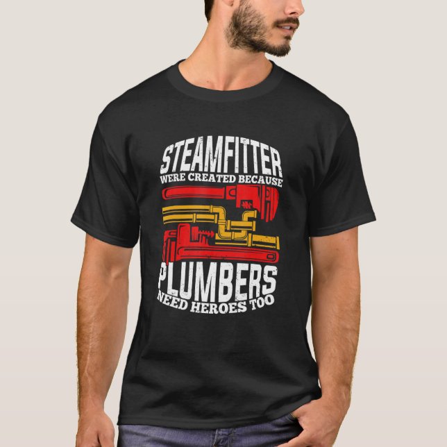Mens Funny Steamfitter Pipefitter T-Shirt (Front)