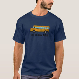 Mens Funny This Is How I Roll Design Kids School B T-Shirt