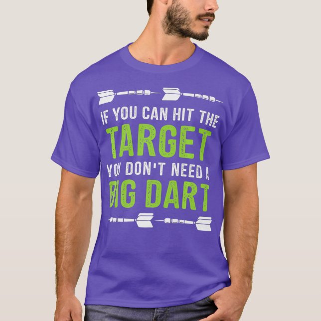 Mens Funny Throwing Darts Gift Dart League Team T-Shirt (Front)