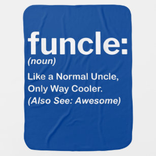 Mens Funny Uncle Shirt Mens Funcle Definition Gift Baby Blanket
