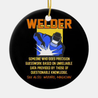 Mens Funny Welder Job Definition Welding Ceramic Ornament